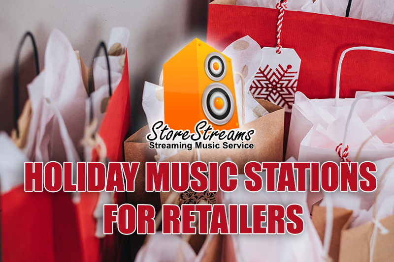 StoreStreams Holiday Music Stations For Retailers
